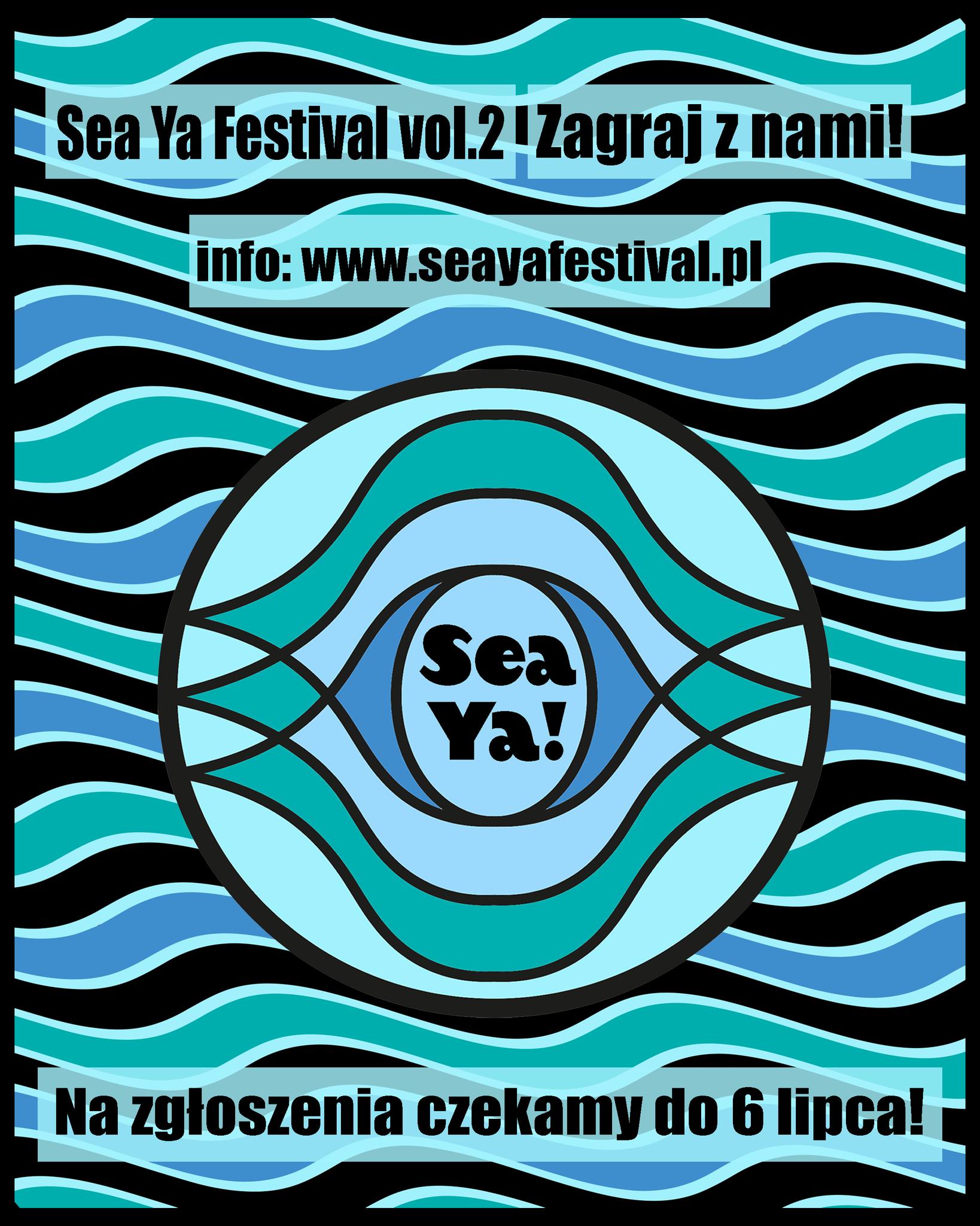 Sea Ya! Festival szuka zespołów!